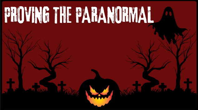 Design for Proving The Paranormal